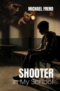 Shooter in My School