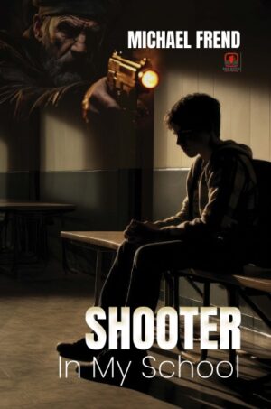 Shooter in My School