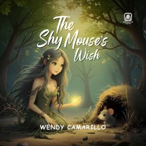 The Shy Mouse’s wish