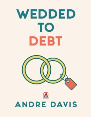 Wedded To Debt